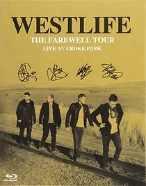 Watch Westlife: The Farewell Tour Live at Croke Park