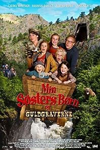 Watch Min søsters børn og guldgraverne