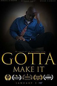 Watch Gotta Make It