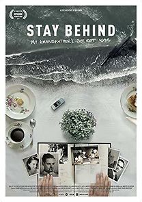 Watch Stay Behind: My Grandfather's Secret War