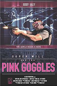 Watch Super Will and the Pink Goggles