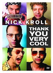 Watch Nick Kroll: Thank You Very Cool
