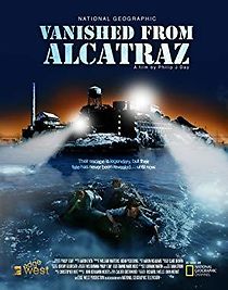Watch Vanished from Alcatraz