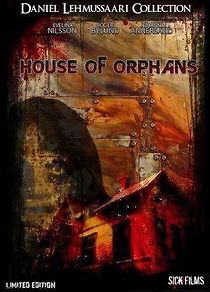 Watch The House of Orphans
