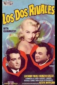 Watch Los dos rivales