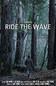 Watch Univity: Ride the Wave