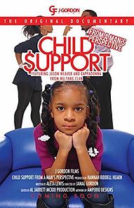 Watch Child Support from a Man's Perspective