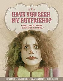 Watch Have You Seen My Boyfriend?