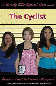 Watch The Beverly Hills Adjacent Divas: The Cyclist