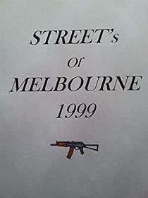 Watch Streets of Melbourne 1999