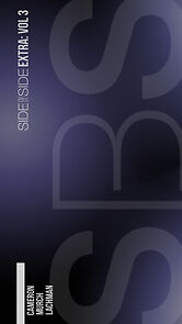 Watch Side by Side Extra: Volume Three