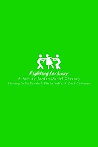 Watch Fighting for Lucy