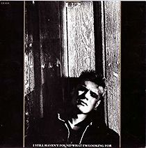 Watch U2: I Still Haven't Found What I'm Looking For