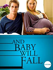 Watch And Baby Will Fall