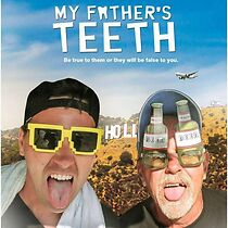 Watch My Father's Teeth (Short 2015)