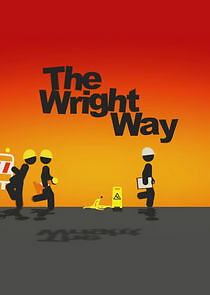 Watch The Wright Way