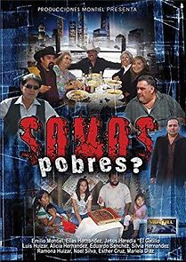 Watch Somos Pobres?