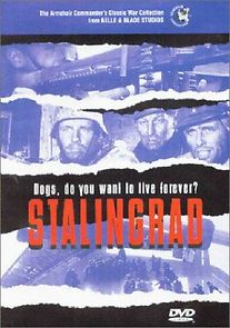 Watch Stalingrad: Dogs, Do You Want to Live Forever?