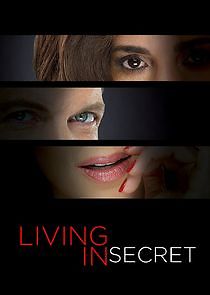 Watch Living in Secret