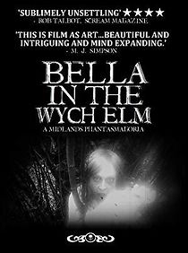Watch Bella in the Wych Elm