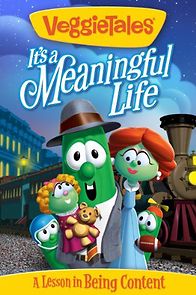 Watch VeggieTales: It's a Meaningful Life