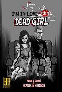 Watch I'm in Love with a Dead Girl
