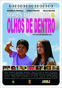 Watch Mãos de Vento e Olhos de Dentro (Short 2008)
