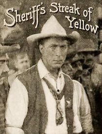 Watch The Sheriff's Streak of Yellow (Short 1915)