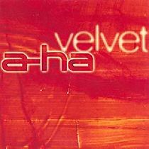 Watch A-ha: Velvet