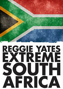 Watch Reggie Yates' Extreme South Africa
