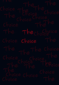 Watch The Choice (Short 2014)