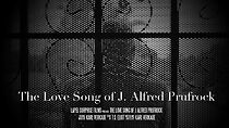 Watch The Love Song of J. Alfred Prufrock (Short 2013)