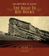 Watch Mumford & Sons: The Road to Red Rocks
