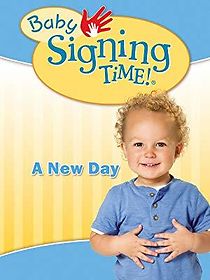 Watch Baby Signing Time Vol. 3: A New Day