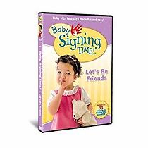 Watch Baby Signing Time Vol. 4: Let's Be Friends