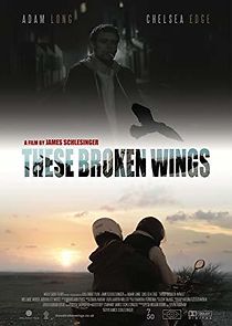 Watch These Broken Wings