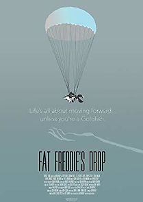 Watch Fat Freddie's Drop