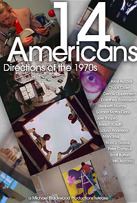 Watch 14 Americans: Directions of the 1970s