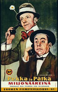Watch Pekka ja Pätkä miljonääreinä