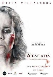 Watch Atacada: la teoría del dolor