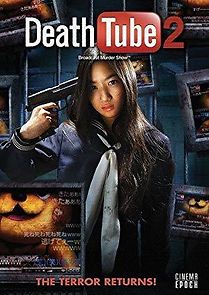 Watch Death Tube 2: Broadcast Murder Show