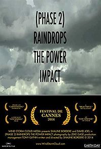 Watch Phase 2: Raindrops the Power Impact
