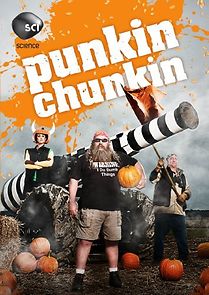 Watch Punkin Chunkin
