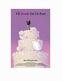 Watch Til Death Do Us Part