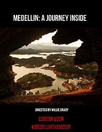 Watch Medellin: A Journey Inside