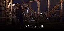 Watch Layover