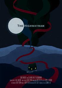 Watch The Highwayman (Short 2016)