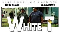 Watch White T