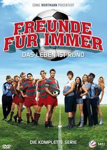 Watch Freunde für immer - Das Leben ist rund