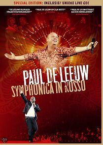 Watch Paul de Leeuw: Symphonica in Rosso (TV Special 2007)